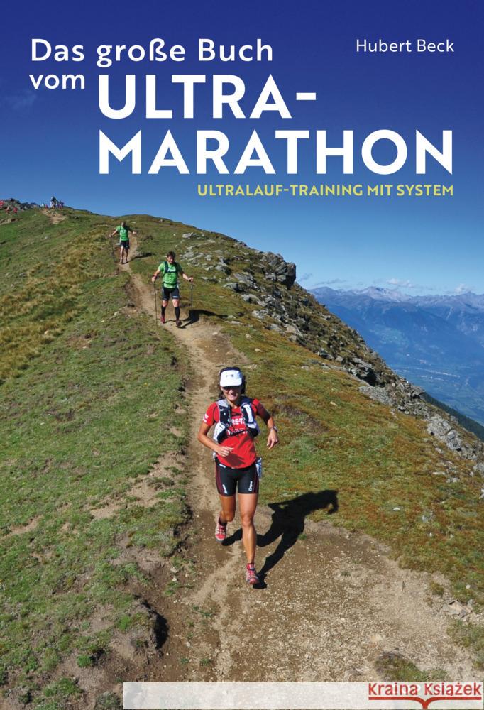 Das große Buch vom Ultramarathon Beck, Hubert 9783767912991 Copress - książka