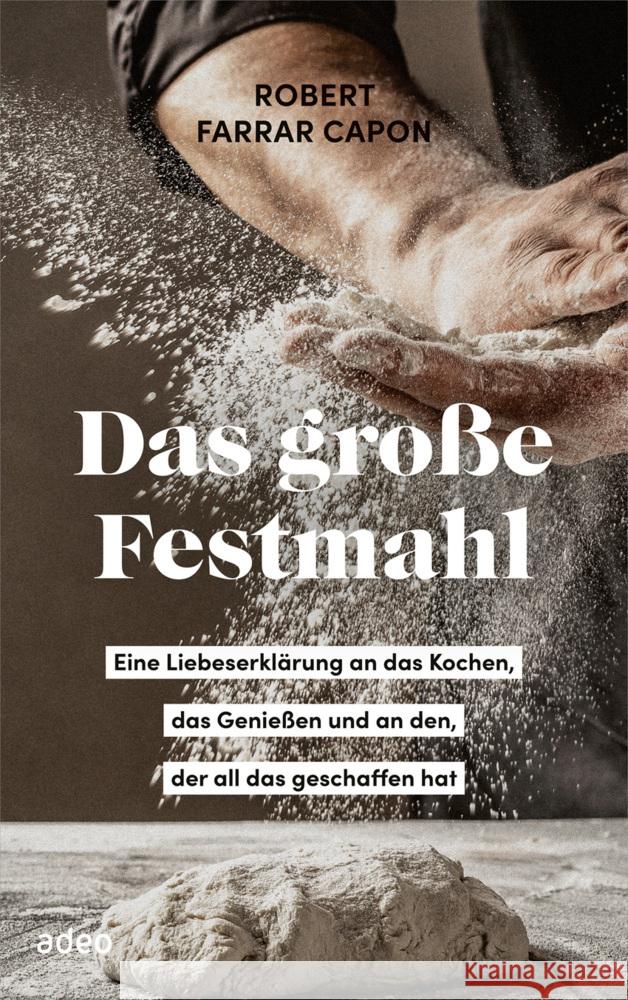 Das große Festmahl Farrar Capon, Robert 9783863343422 adeo Verlag - książka