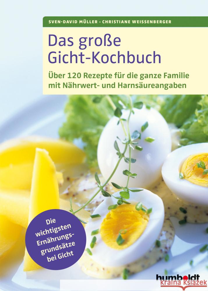 Das große Gicht-Kochbuch Müller, Sven-David; Weißenberger, Christiane 9783842629509 Humboldt - książka