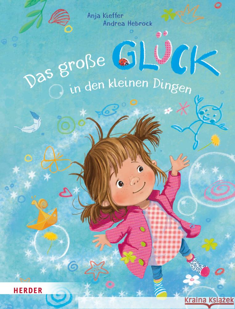 Das große Glück in den kleinen Dingen Kieffer, Anja 9783451716621 Herder, Freiburg - książka