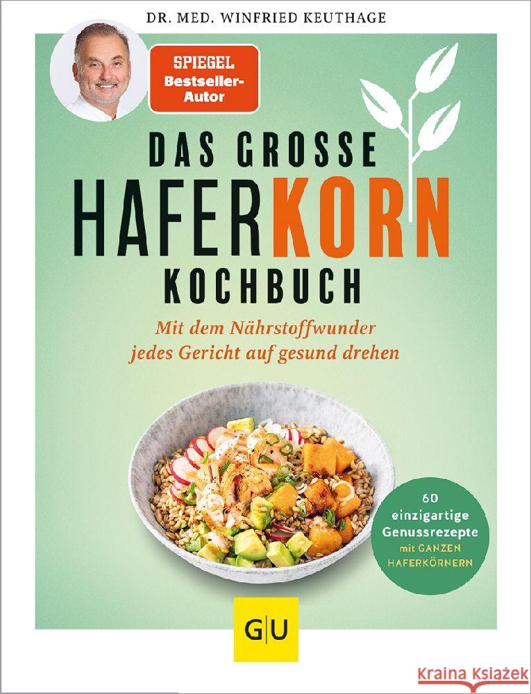 Das große Haferkorn-Kochbuch Keuthage, Winfried 9783833891168 Gräfe & Unzer - książka