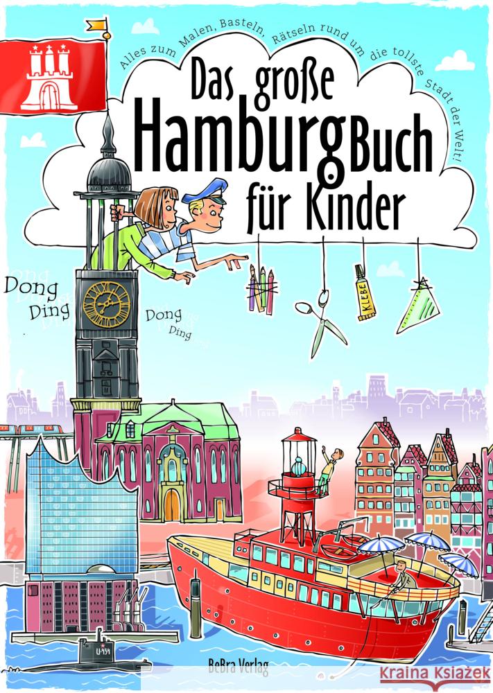 Das große Hamburg-Buch für Kinder Janssen, Claas 9783898092463 be.bra verlag - książka