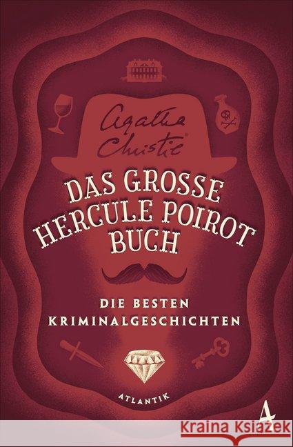 Das große Hercule-Poirot-Buch : Die besten Kriminalgeschichten Christie, Agatha 9783455004649 Atlantik Verlag - książka