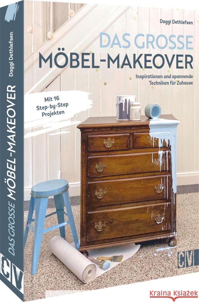 Das große Möbel-Makeover Daggi Dethlefsen 9783838838366 Christophorus - książka