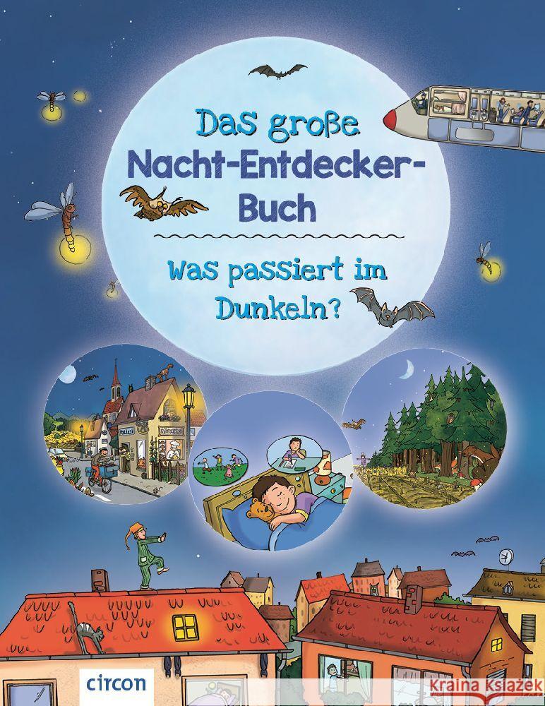 Das große Nacht-Entdecker-Buch Küntzel, Karolin 9783817443451 Circon - książka