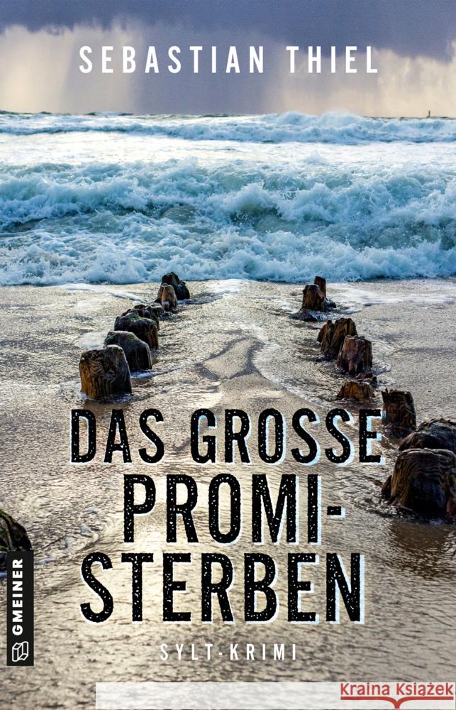 Das große Promi-Sterben Thiel, Sebastian 9783839208212 Gmeiner-Verlag - książka