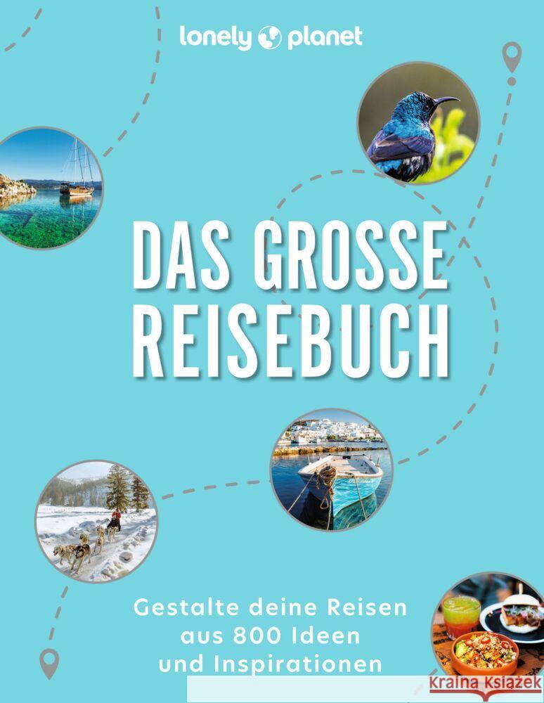 Das große Reisebuch  9783575010612 Lonely Planet Deutschland - książka