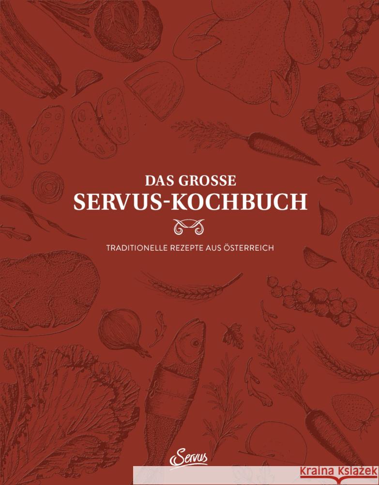 Das große Servus-Kochbuch Band 1 Korda, Uschi, Rieder, Alexander 9783710403521 Servus - książka