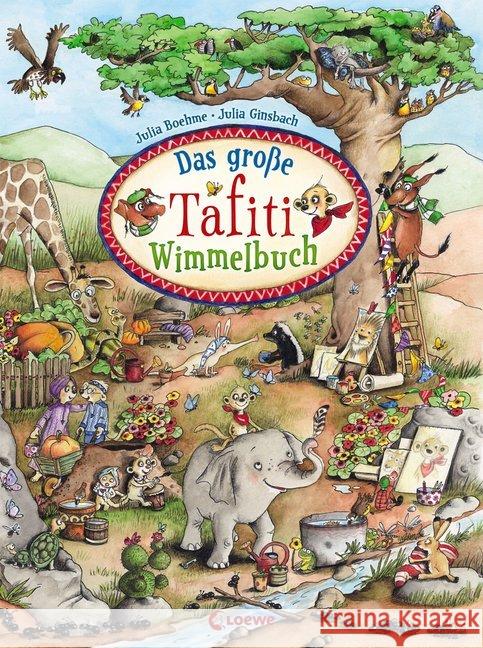 Das große Tafiti-Wimmelbuch Boehme, Julia 9783785584644 Loewe Verlag - książka