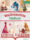 Das große Weihnachts-Nähbuch  9783625190578 Naumann & Göbel