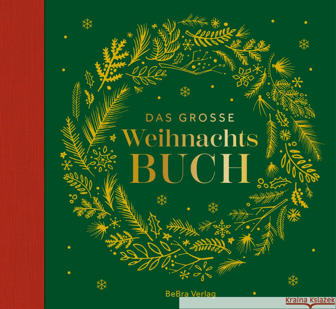 Das große Weihnachtsbuch Kupfer, Traudl 9783898098458 bebra verlag - książka
