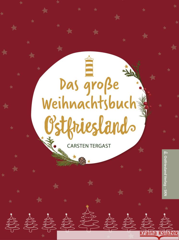 Das große Weihnachtsbuch Ostfriesland Carsten, Tergast 9783910358041 SKN Soltau-Kurier - książka