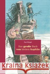 Das grosse Buch vom kleinen Kapitän Biegel, Paul 9783825178000 Urachhaus - książka