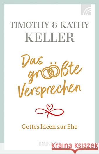 Das größte Versprechen Keller, Timothy, Keller, Kathy 9783765543760 Brunnen-Verlag, Gießen - książka