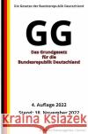 Das Grundgesetz für die Bundesrepublik Deutschland - GG, 4. Auflage Recht, G. 9783756550289 epubli