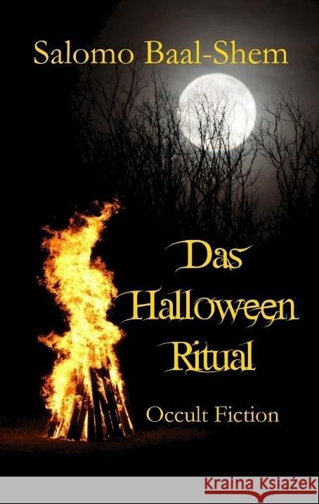 Das Halloween-Ritual Baal-Shem, Salomo 9783384046307 Occult Fiction - książka