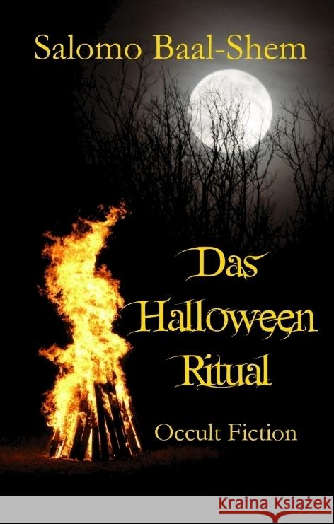 Das Halloween-Ritual Baal-Shem, Salomo 9783384046314 Occult Fiction - książka