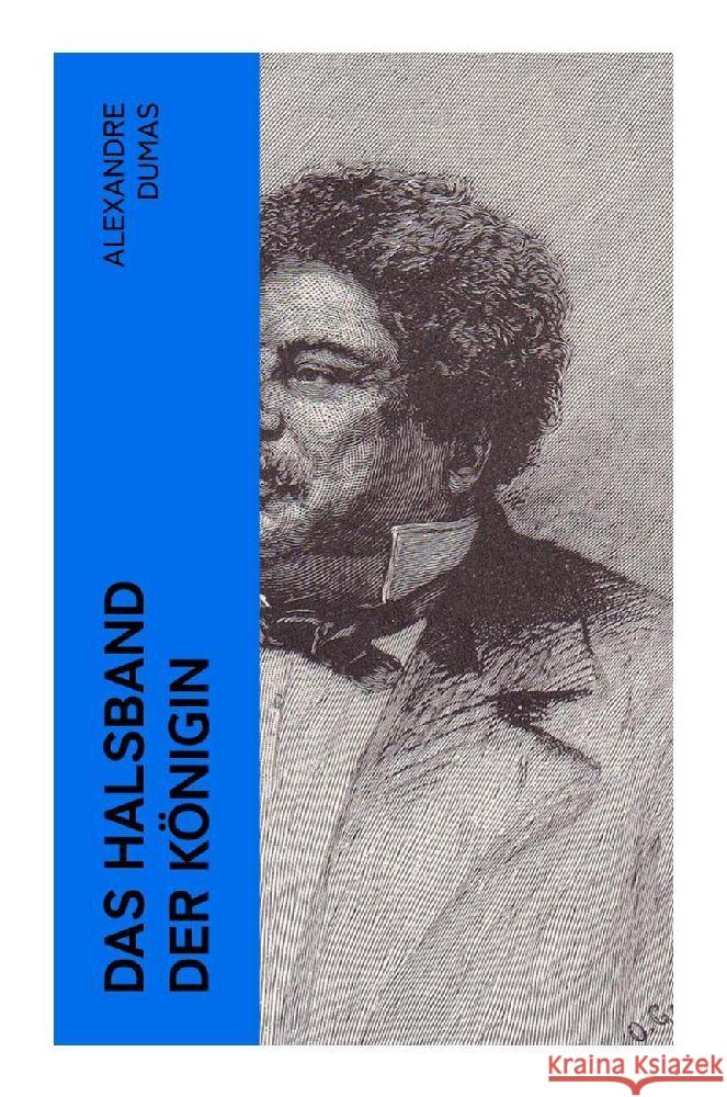 Das Halsband der Königin Dumas, Alexandre 9788027351183 e-artnow - książka