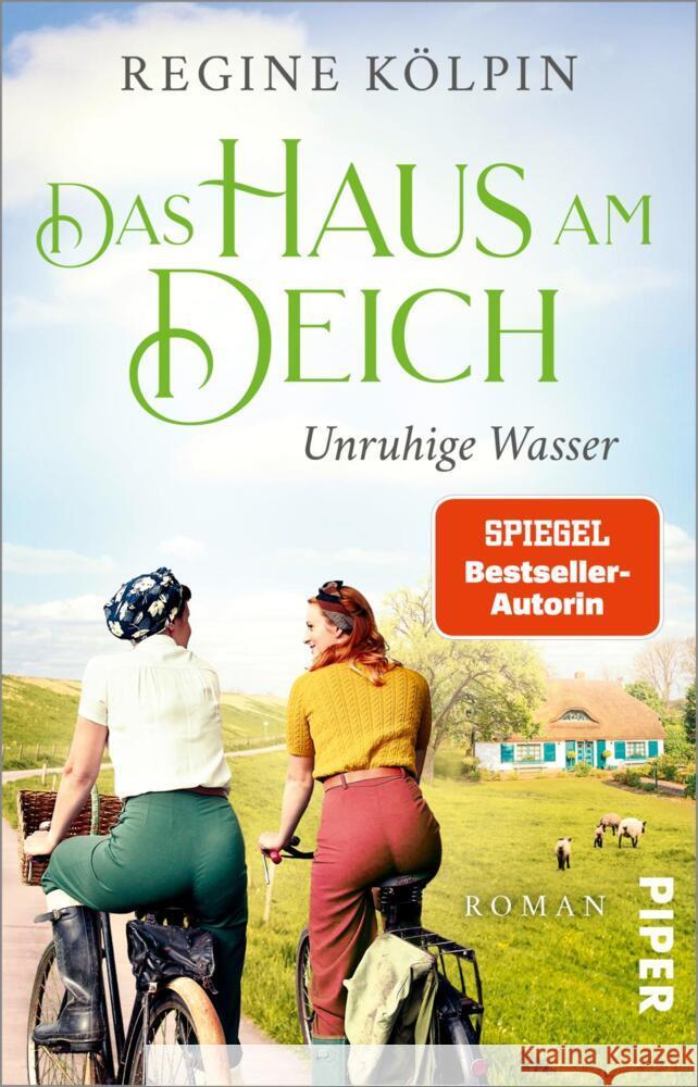 Das Haus am Deich - Unruhige Wasser Kölpin, Regine 9783492317344 Piper - książka