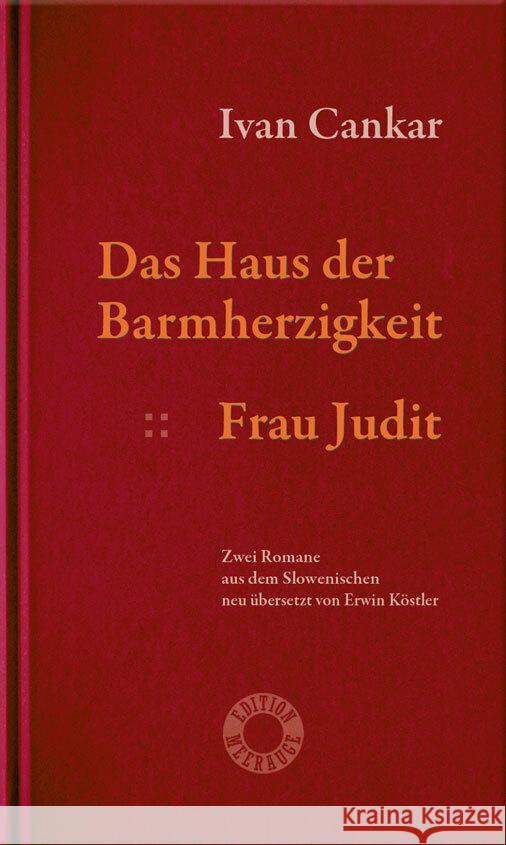 Das Haus der Barmherzigkeit. Frau Judit. Cankar, Ivan 9783708406992 Verlag Johannes Heyn - książka
