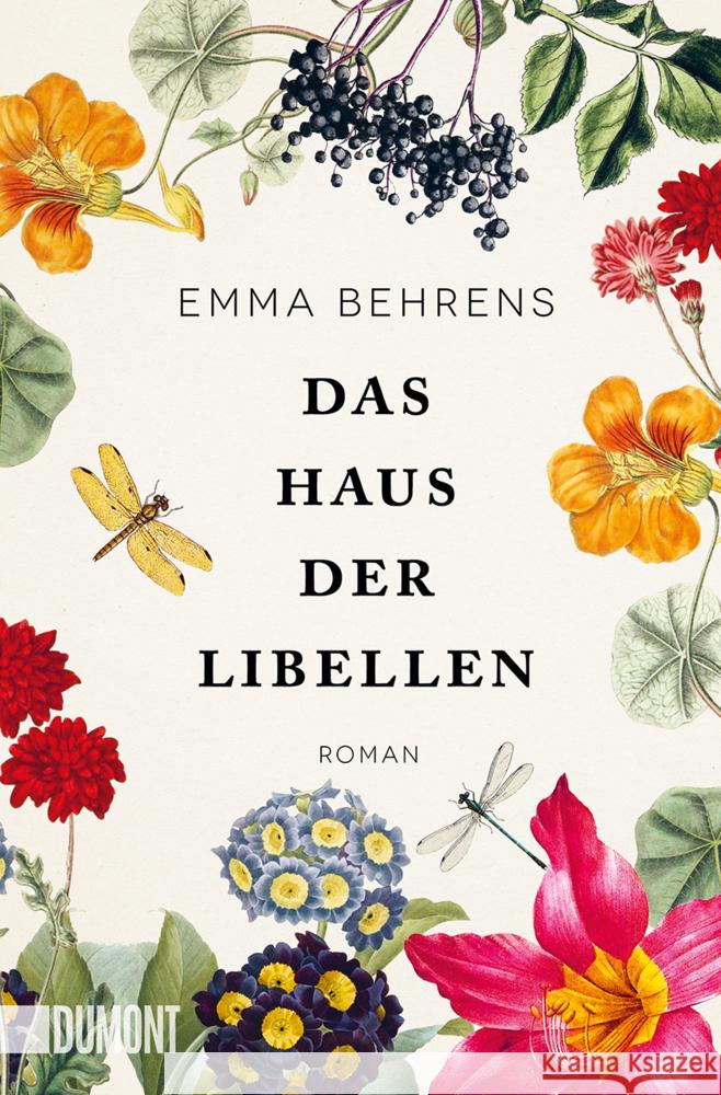 Das Haus der Libellen Behrens, Emma 9783832166533 DuMont Buchverlag Gruppe - książka