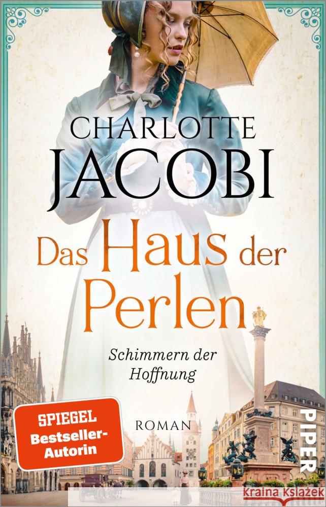 Das Haus der Perlen - Schimmern der Hoffnung Jacobi, Charlotte 9783492318112 Piper - książka