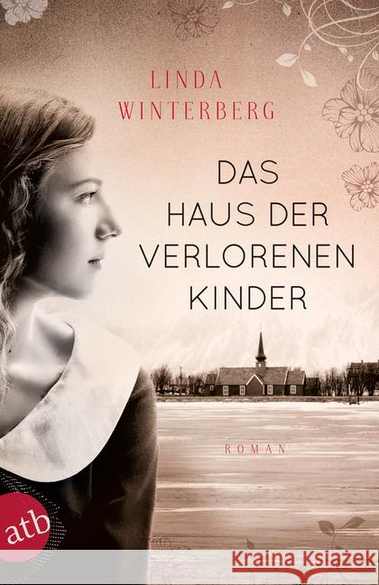 Das Haus der verlorenen Kinder : Roman Winterberg, Linda 9783746632209 Aufbau TB - książka