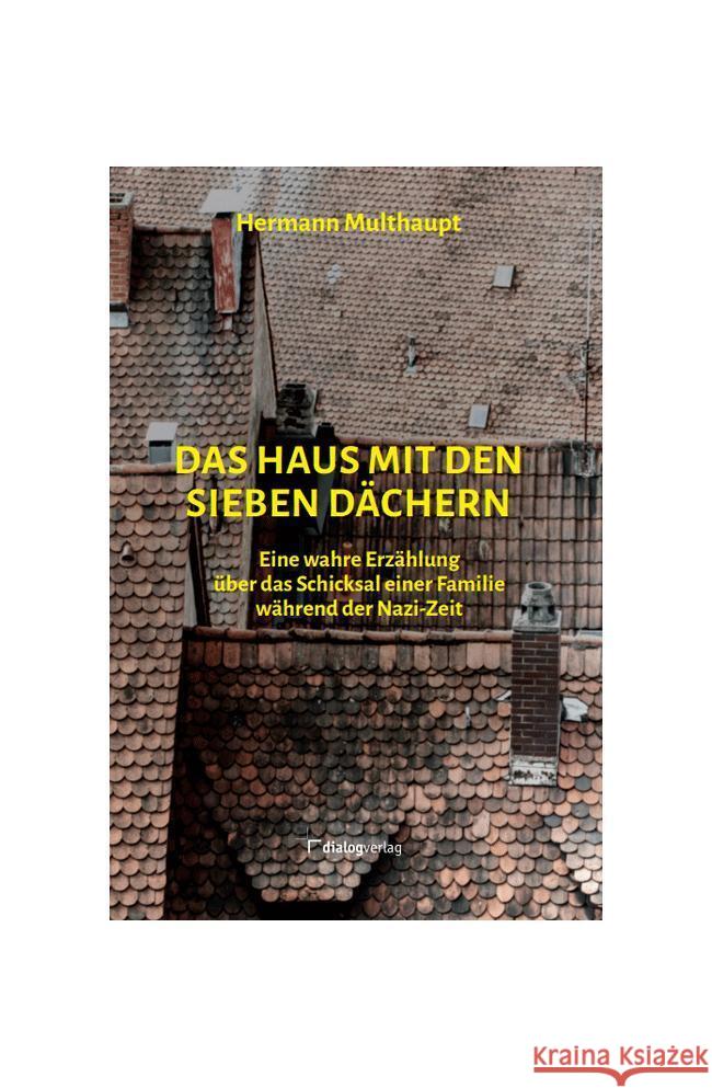 Das Haus mit den sieben Dächern Multhaupt, Hermann 9783944974606 dialogverlag, Münster - książka