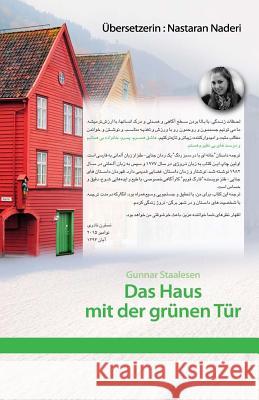 Das Haus Mit Der Grünen Tür Staalesen, Gunnar 9781522756057 Createspace Independent Publishing Platform - książka