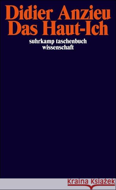 Das Haut-Ich Anzieu, Didier Korte, Meinhard Lebourdais-Weiss, Marie-Hélène 9783518288559 Suhrkamp - książka
