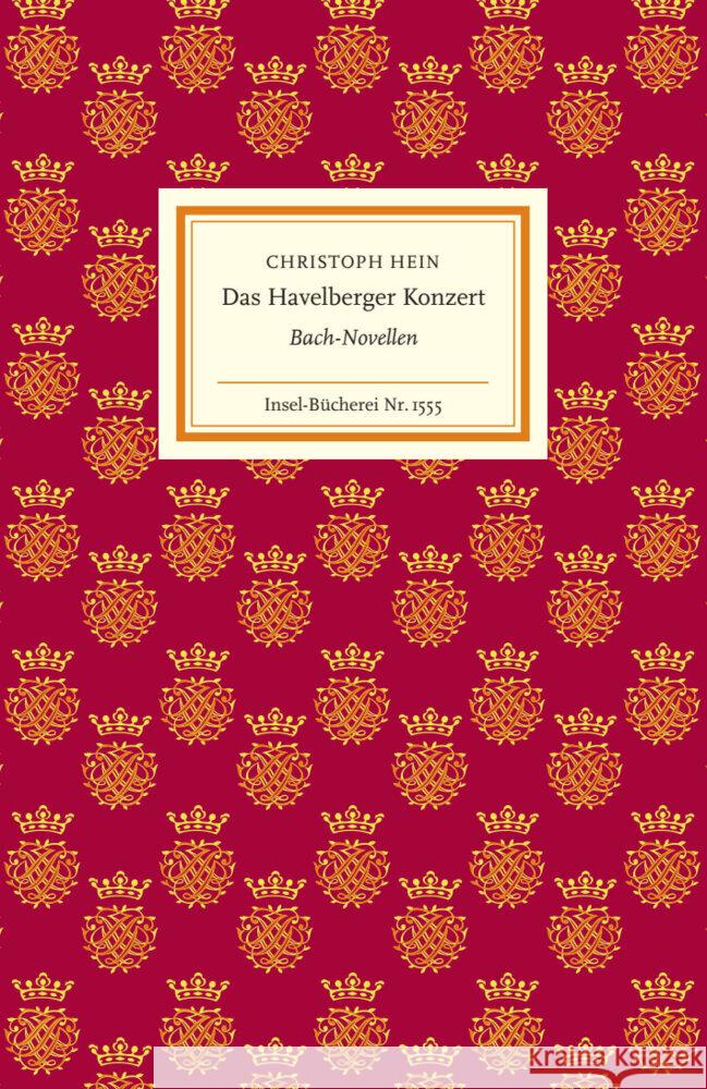 Das Havelberger Konzert Hein, Christoph 9783458195559 Insel Verlag - książka