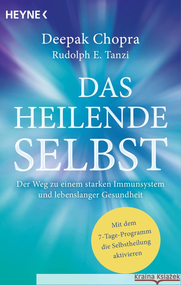 Das heilende Selbst Chopra, Deepak, Tanzi, Rudolph E. 9783453704169 Heyne - książka