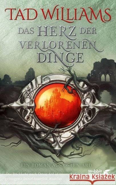Das Herz der verlorenen Dinge : Ein Roman aus Osten Ard Williams, Tad 9783608963991 Klett-Cotta - książka
