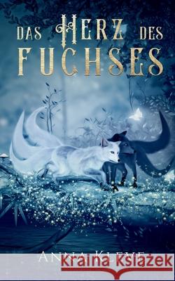 Das Herz des Fuchses Anna Kleve 9783748141358 Books on Demand - książka