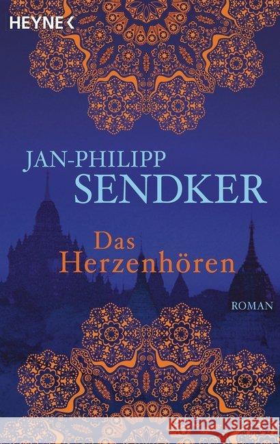 Das Herzenhören : Roman Sendker, Jan-Philipp 9783453410015 Heyne - książka