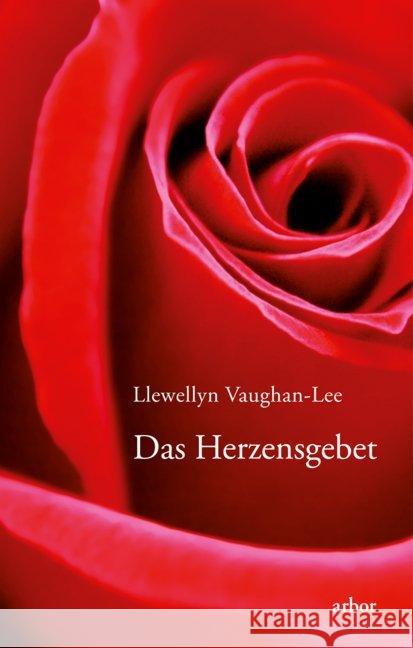 Das Herzensgebet Vaughan-Lee, Llewellyn 9783867813297 Arbor-Verlag - książka
