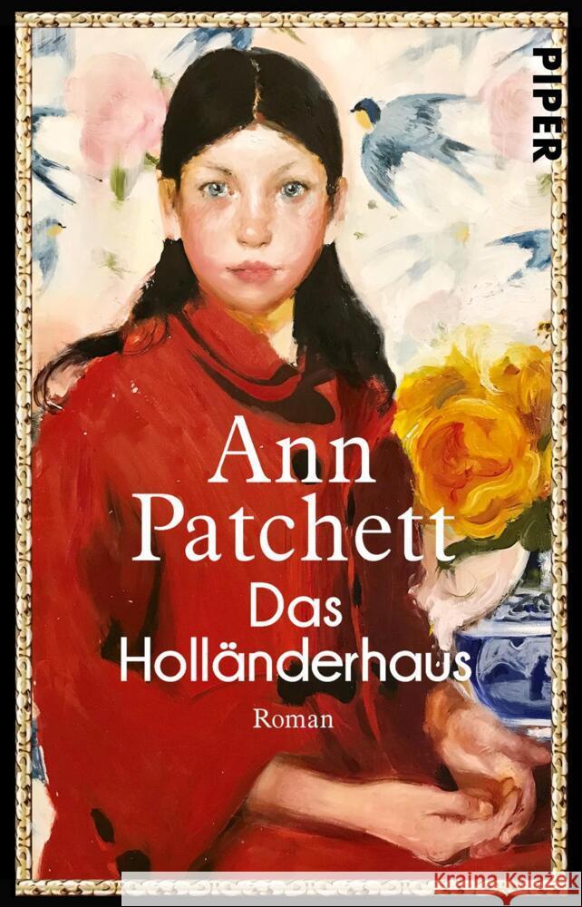 Das Holländerhaus Patchett, Ann 9783492318303 Piper - książka