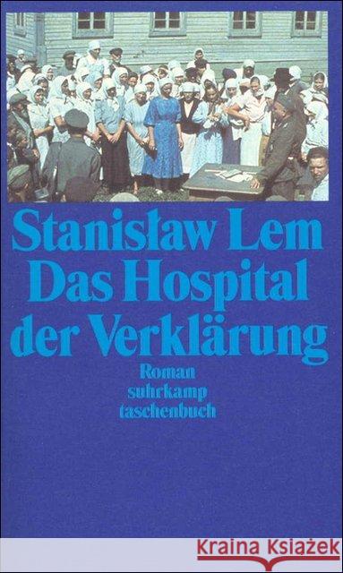 Das Hospital der Verklärung : Roman Lem, Stanislaw 9783518392935 Suhrkamp - książka