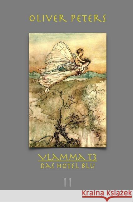 Das Hotel Blu : Vlamma T3 Teil II Peters, Oliver 9783746779034 epubli - książka