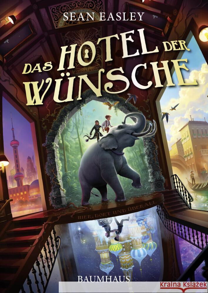 Das Hotel der Wünsche Easley, Sean 9783833906824 Baumhaus Medien - książka