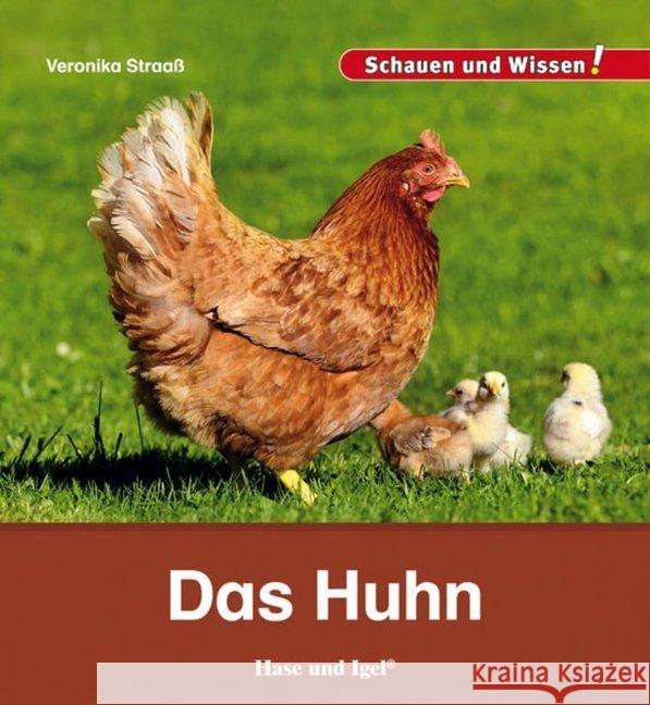Das Huhn Straaß, Veronika 9783867607889 Hase und Igel - książka