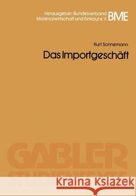 Das Importgeschäft Sonnemann, Kurt 9783409026314 Gabler Verlag - książka