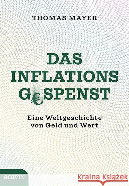 Das Inflationsgespenst Mayer, Thomas 9783711003058 Ecowin Verlag - książka