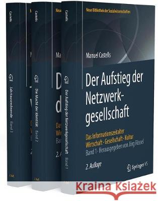 Das Informationszeitalter: Wirtschaft. Gesellschaft. Kultur. Bände 1 Bis 3 Castells, Manuel 9783658176396 Springer vs - książka