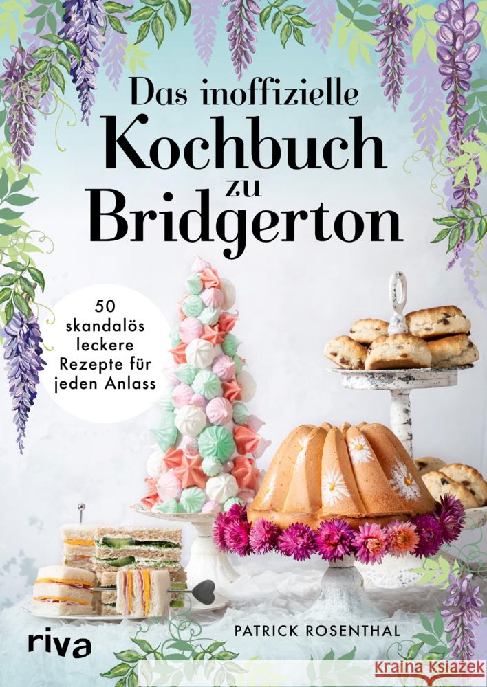 Das inoffizielle Kochbuch zu Bridgerton Rosenthal, Patrick 9783742318947 Riva - książka