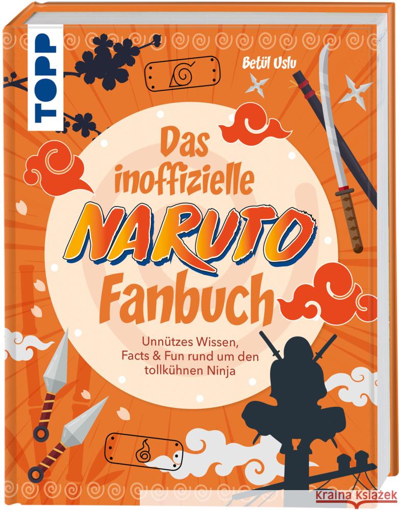 Das inoffizielle Naruto Fan-Buch Uslu, Betül 9783735852007 Frech - książka