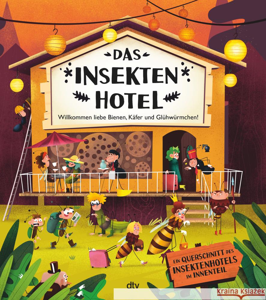 Das Insektenhotel - Willkommen, liebe Bienen, Käfer und Glühwürmchen Harastová, Helena, Nováková, Markéta, Bartíková, Petra 9783423763592 DTV - książka