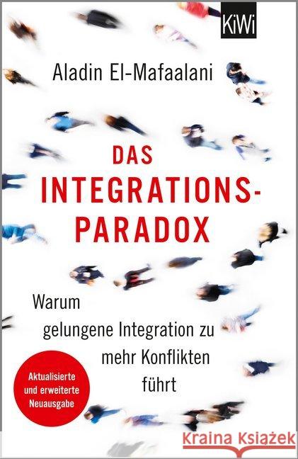 Das Integrationsparadox El-Mafaalani, Aladin 9783462054279 Kiepenheuer & Witsch - książka