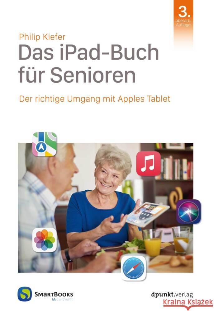 Das iPad-Buch für Senioren Kiefer, Philip 9783864908767 dpunkt - książka