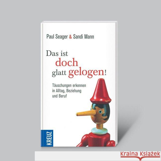Das ist doch glatt gelogen! Seager, Paul, Mann, Sandi 9783956664151 Dörfler - książka